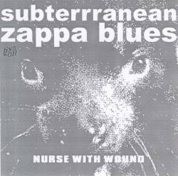 Nurse With Wound : Subterranean Zappa Blues